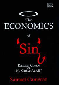 The Economics of Sin