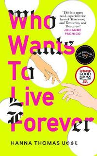 Kirjan kansi "Who Wants to Live Forever"