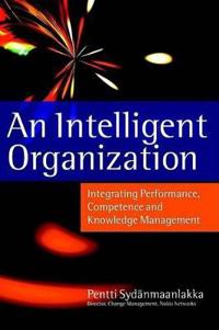 An Intelligent Organization