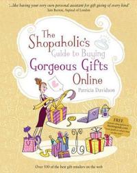 Shopaholics guide to buying gorgeous gifts online