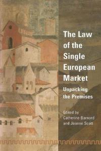 Bokomslag för "The Law of the Single European Market"