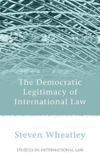The Democratic Legitimacy of International Law