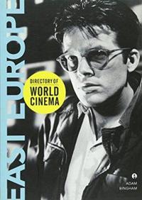 Directory of World Cinema: East Europe