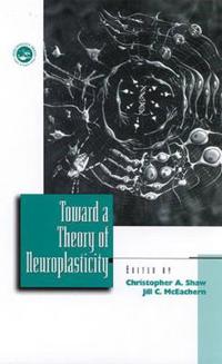 Bokomslag for "Toward a Theory of Neuroplasticity"