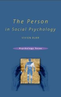 The Person in Social Psychology