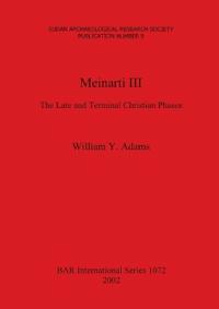 Meinarti III: The Late and Terminal Christian Phases