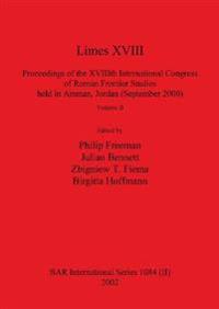 Limes XVIII - Proceedings of the XVIIIth International Congress of Roman Frontier Studies held in Amman, Jordan (September 2000), Volume 2