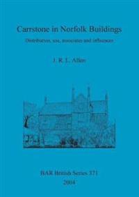 Carrstone in Norfolk Buildings