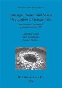 Iron age, Roman and Saxon occupation at Grange Park