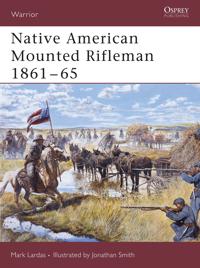 Native American Mounted Rifleman 1861–65