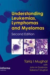 Kirjan kansi "Understanding Leukemias, Lymphomas and Myelomas"