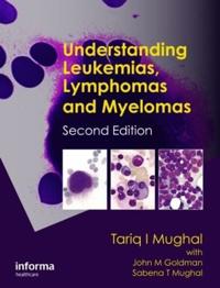Kirjan kansi "Understanding Leukemias, Lymphomas and Myelomas"