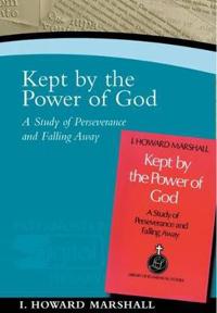 Kept by the Power of God