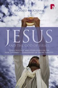 Jesus and the God of Israel
