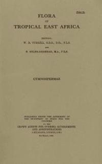 Flora of Tropical East Africa: Gymnospermae
