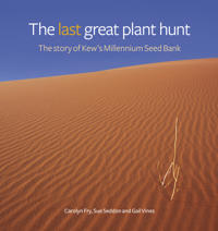Last Great Plant Hunt, The