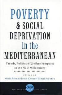 Poverty and Social Deprivation in the Mediterranean