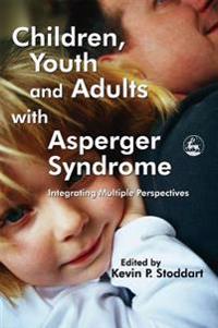 Bokomslag för "Children, Youth and Adults with Asperger Syndrome"