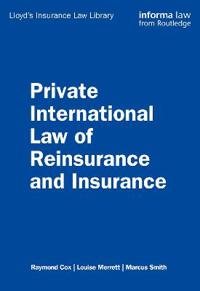Private International Law of Reinsurance and Insurance