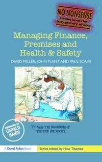 Managing Finance, Premises and Health & Safety