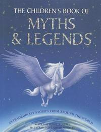 Children's Book of Myths and Legends