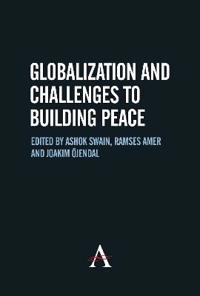 Globalization and Challenges to Building Peace