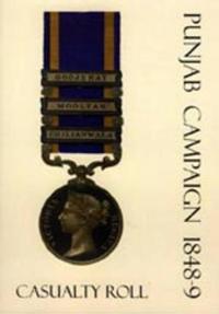 Punjab Campaign 1848-9 Casualty Roll