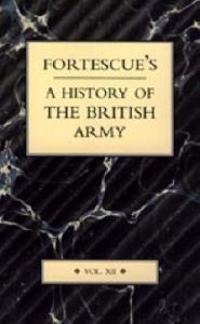 Bokomslag för "Fortescue's History of the British Army"