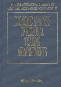 Economic Analysis of Regional Trading Arrangements