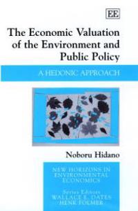 The Economic Valuation of the Environment and Public Policy