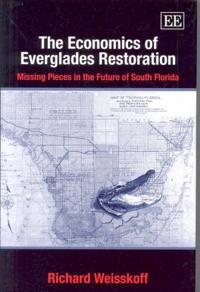 The Economics of Everglades Restoration