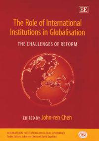 The Role of International Institutions in Globalisation
