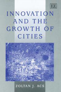 Kirjan kansi "Innovation and the Growth of Cities"