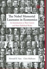 Bokomslag för "The Nobel Memorial Laureates in Economics"