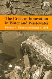 The Crisis of Innovation in Water and Wastewater