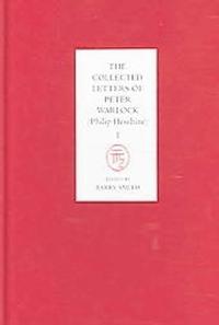 The Collected Letters of Peter Warlock (Philip Heseltine) [4 volume set]