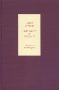 Chronicle of Hainaut by Gilbert of Mons