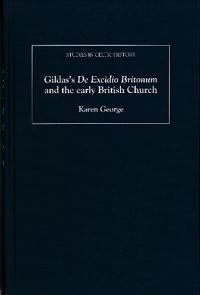 Gildas's De Excidio Britonum and the early British Church