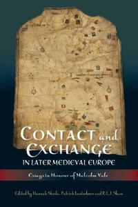 Contact and Exchange in Later Medieval Europe