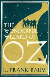 The Wonderful Wizard of Oz