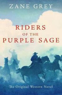 Riders of the Purple Sage