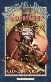 Adventures and Rhymes with Grandmother