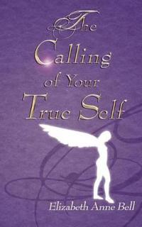 The Calling of Your True Self