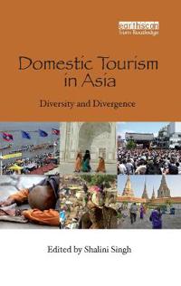 Domestic Tourism in Asia