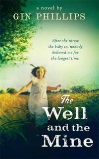 The well and the mine