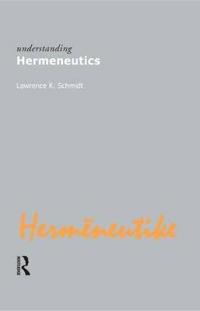 Understanding Hermeneutics