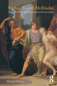 Bokomslag för "Sophocles and Alcibiades"