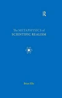 Bokomslag for "The Metaphysics of Scientific Realism"
