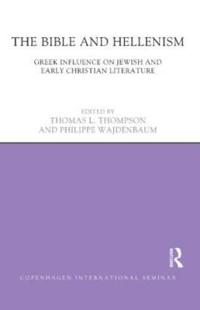 Bokomslag för "The Bible and Hellenism"