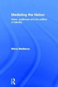 Mediating the Nation